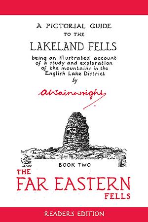 The Far Eastern Fells by Alfred Wainwright