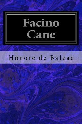 Facino Cane by Honoré de Balzac