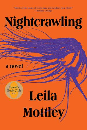 Nightcrawling: A Novel by Leila Mottley