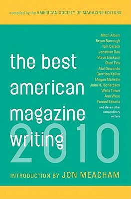 The Best American Magazine Writing 2010 by 
