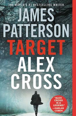 Target: Alex Cross by James Patterson