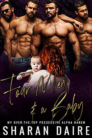 Four Men and a Baby by Sharan Daire