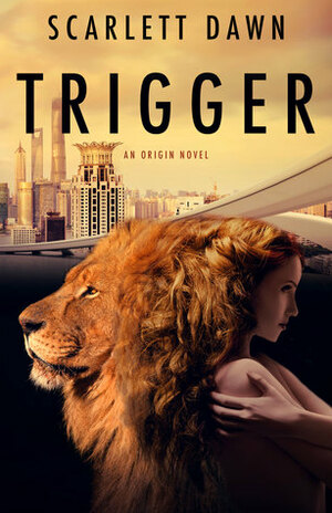 Trigger by Scarlett Dawn