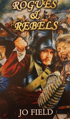 Rogues and Rebels by Jo Field