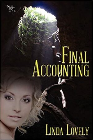 Final Accounting by Linda Lovely