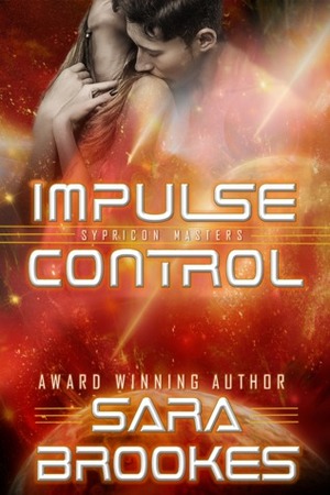 Impulse Control by Sara Brookes