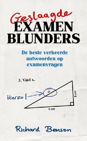 Geslaagde examenblunders by Richard Benson