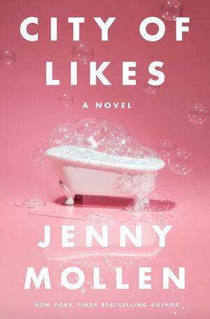 City of Likes by Jenny Mollen