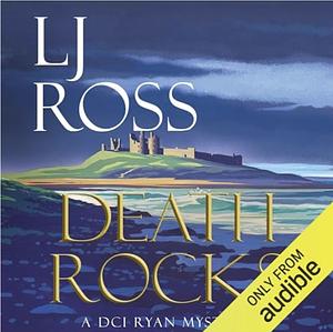 Death Rocks by LJ Ross