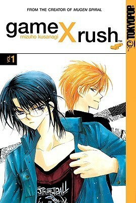 Game X Rush, Volume 1 by Mizuho Kusanagi, Michael Feraco-Eberle, Alexis Kirsch