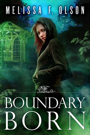 Boundary Born by Melissa F. Olson