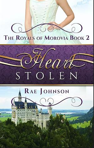 Heart Stolen by Rae Johnson