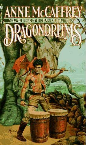 Dragondrums, Book 6 by Anne McCaffrey