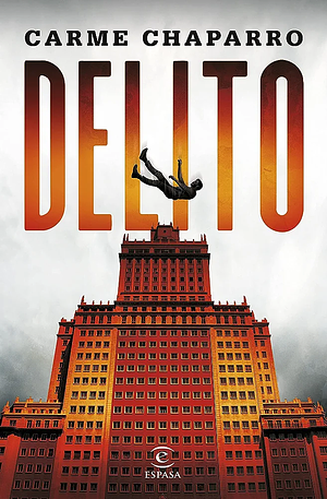 Delito by Carme Chaparro