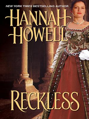 Reckless by Hannah Howell, Anna Jennet