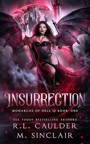 Insurrection by M. Sinclair, R.L. Caulder