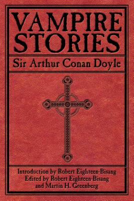 Vampire Stories by Arthur Conan Doyle