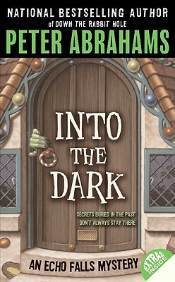 Into the Dark by Peter Abrahams