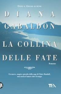 La collina delle fate by Diana Gabaldon