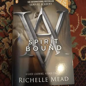 Spirit Bound by Richelle Mead