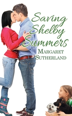 Saving Shelby Summers by Margaret Sutherland