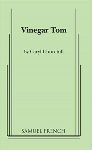 Vinegar Tom by Caryl Churchill