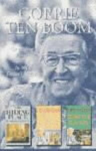 Corrie Ten Boom: Hiding Place / In My Father's House / Tramp for the Lord by Corrie ten Boom