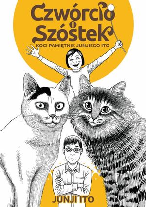 Czwórcio i Szóstek. Koci Pamiętnik Junjiego Ito by Junji Ito