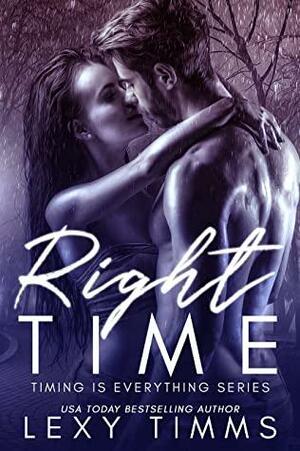 Right Time by Lexy Timms