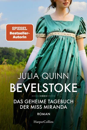 Das geheime Tagebuch der Miss Miranda by Julia Quinn