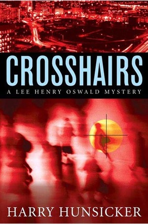 Crosshairs by Harry Hunsicker