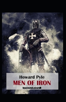 Men of Iron Illustrated by Howard Pyle