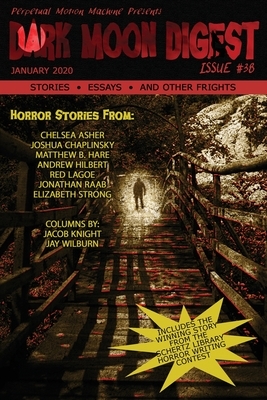 Dark Moon Digest Issue #38 by Various
