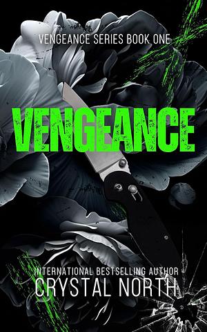 Vengeance by Crystal North