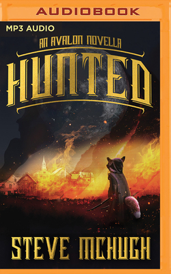 Hunted: An Avalon Novella by Steve McHugh