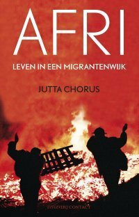 Afri: Leven in een migrantenwijk by Jutta Chorus