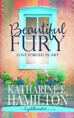 Beautiful Fury by Katharine E. Hamilton