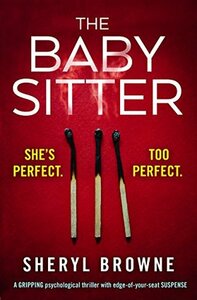 The Babysitter by Sheryl Browne