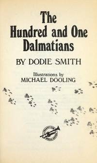 101 Dalmatians by Dodie Smith