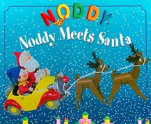 Noddy Meets Santa by Enid Blyton