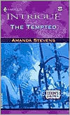 The Tempted by Amanda Stevens