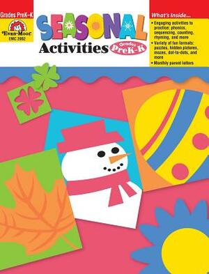 Seasonal Activities Grades Pre-K-K by Evan-Moor Educational Publishers