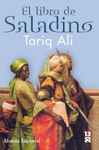 El libro de Saladino / The Saladino Book by Tariq Ali