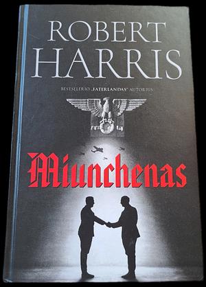 Miunchenas by Robert Harris