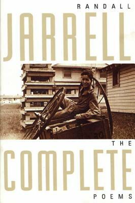 The Complete Poems by Randall Jarrell