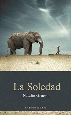 La Soledad by Natalio Grueso