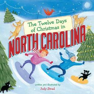 The Twelve Days of Christmas in North Carolina by 