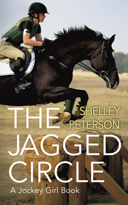 The Jagged Circle by Shelley Peterson