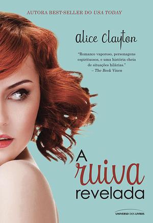 A ruiva revelada by Alice Clayton