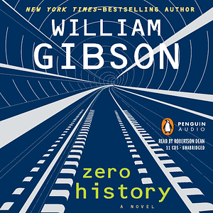 Zero History by William Gibson